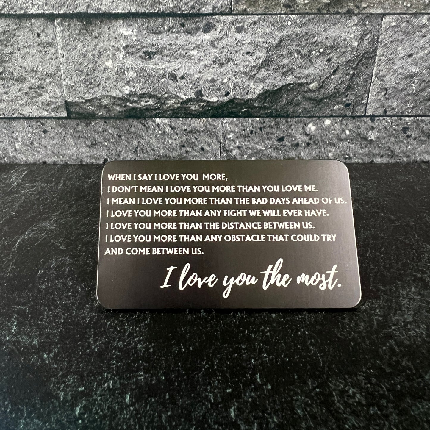 I Love You Most" Metal Engraved Wallet Card with Pouch