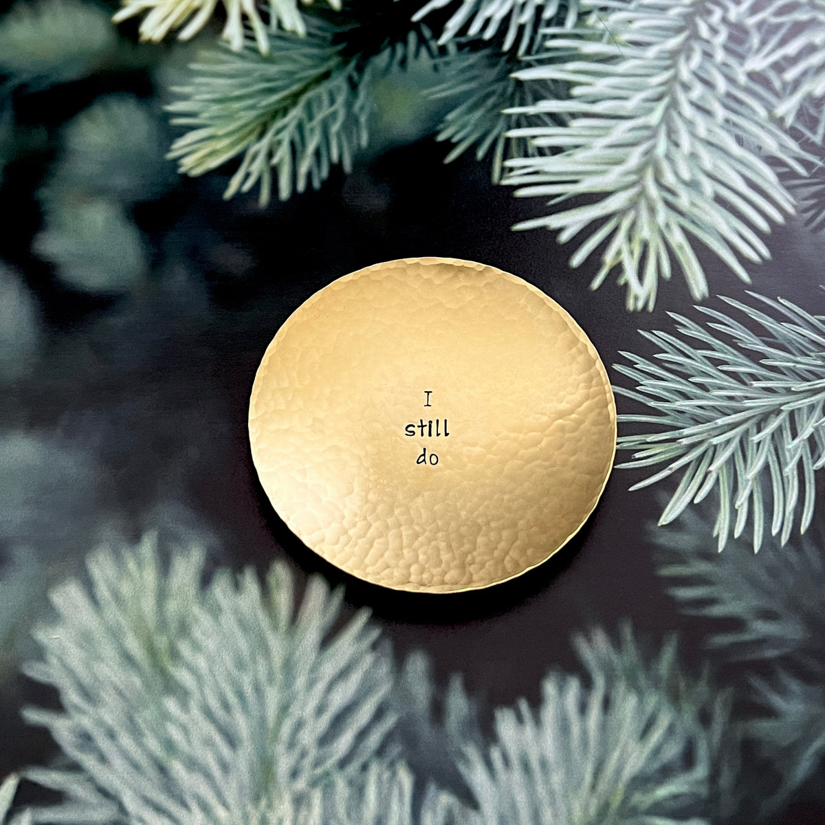 "I Still Do" Hand-Stamped Brass Ring Dish, Round