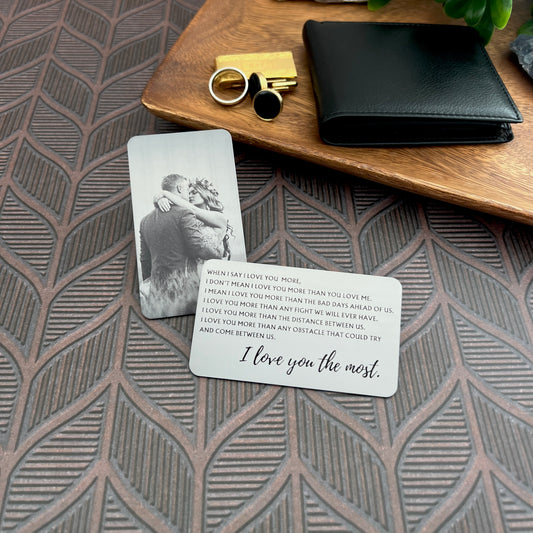 Photo Wallet Card – Engraved “I Love You Most” with Personalized Image