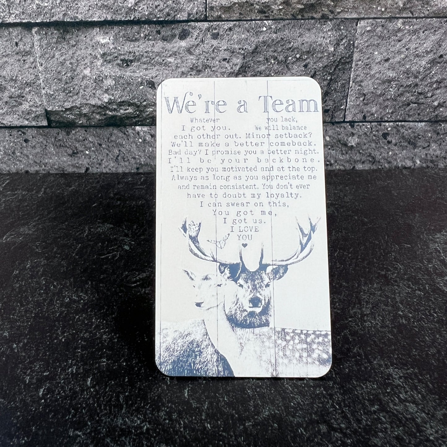"We're a Team" Quote Wallet Card – Unique Gift for Him with Buck and Doe Design