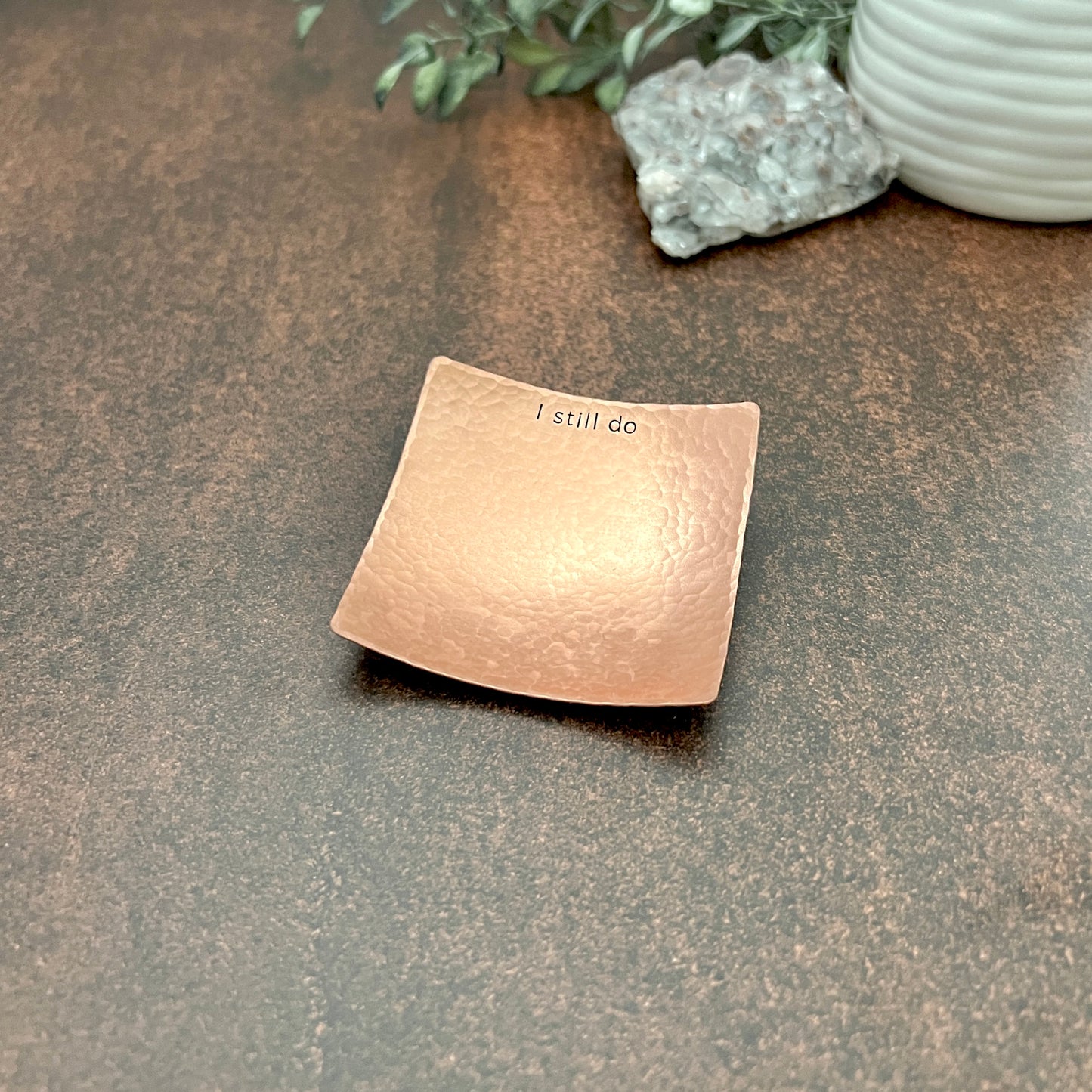 "I Still Do" Hand-Stamped Copper Ring Dish, Square
