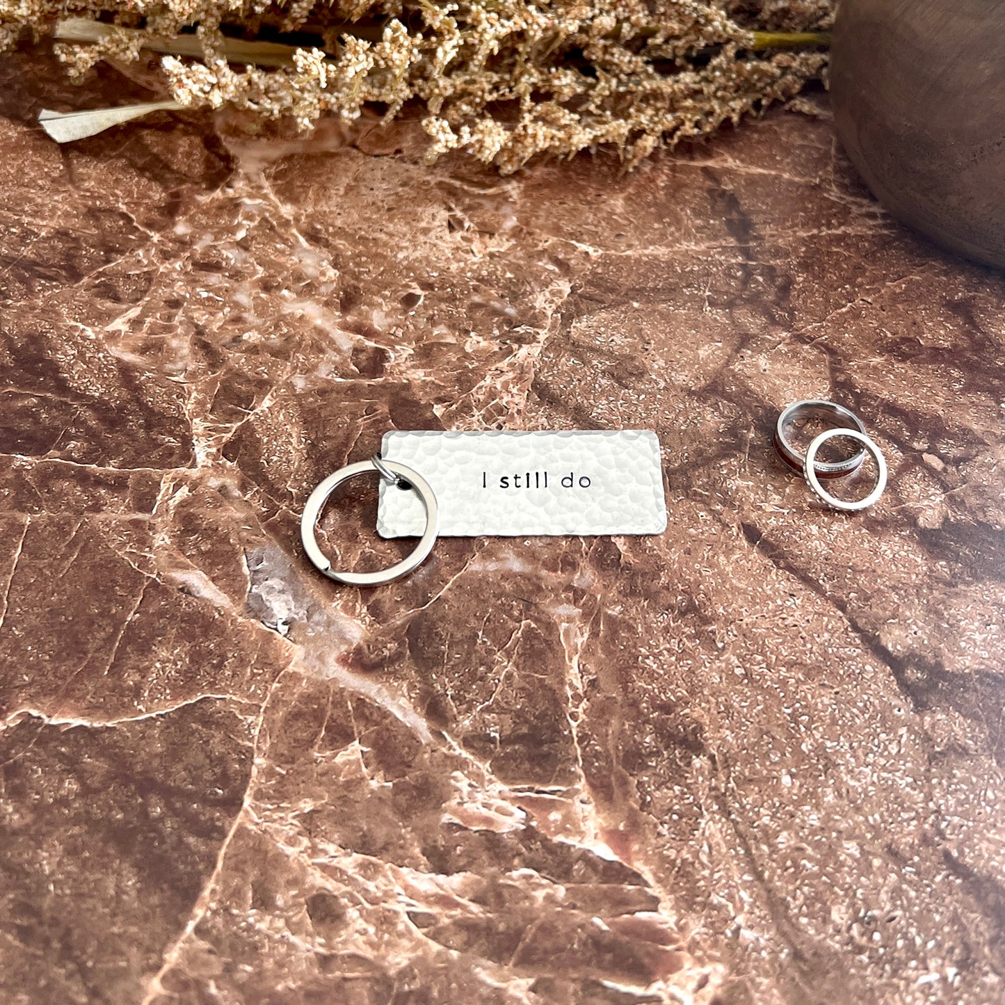 "I Still Do" Hand-Stamped Pewter Keychain