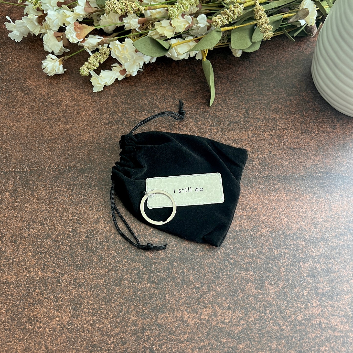 "I Still Do" Hand-Stamped Pewter Keychain