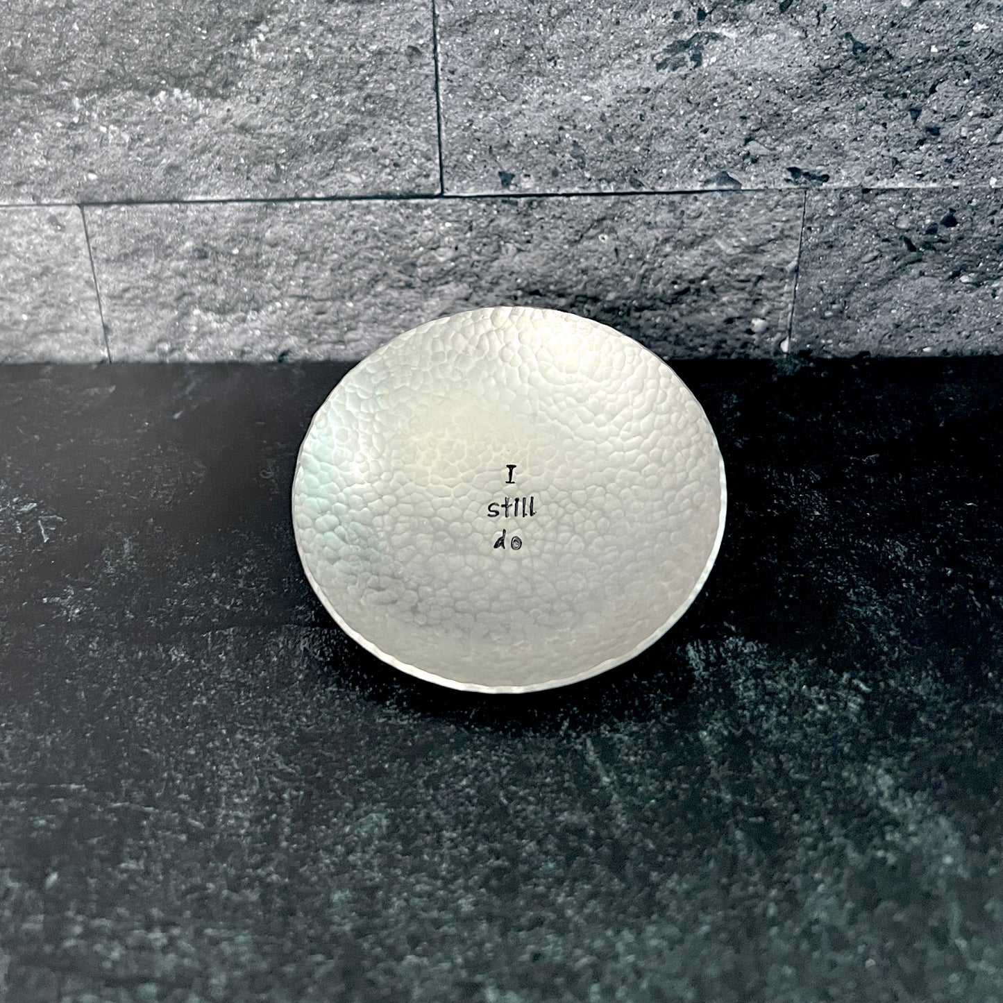 "I still do" Copper, Bronze or Pewter Ring Dish