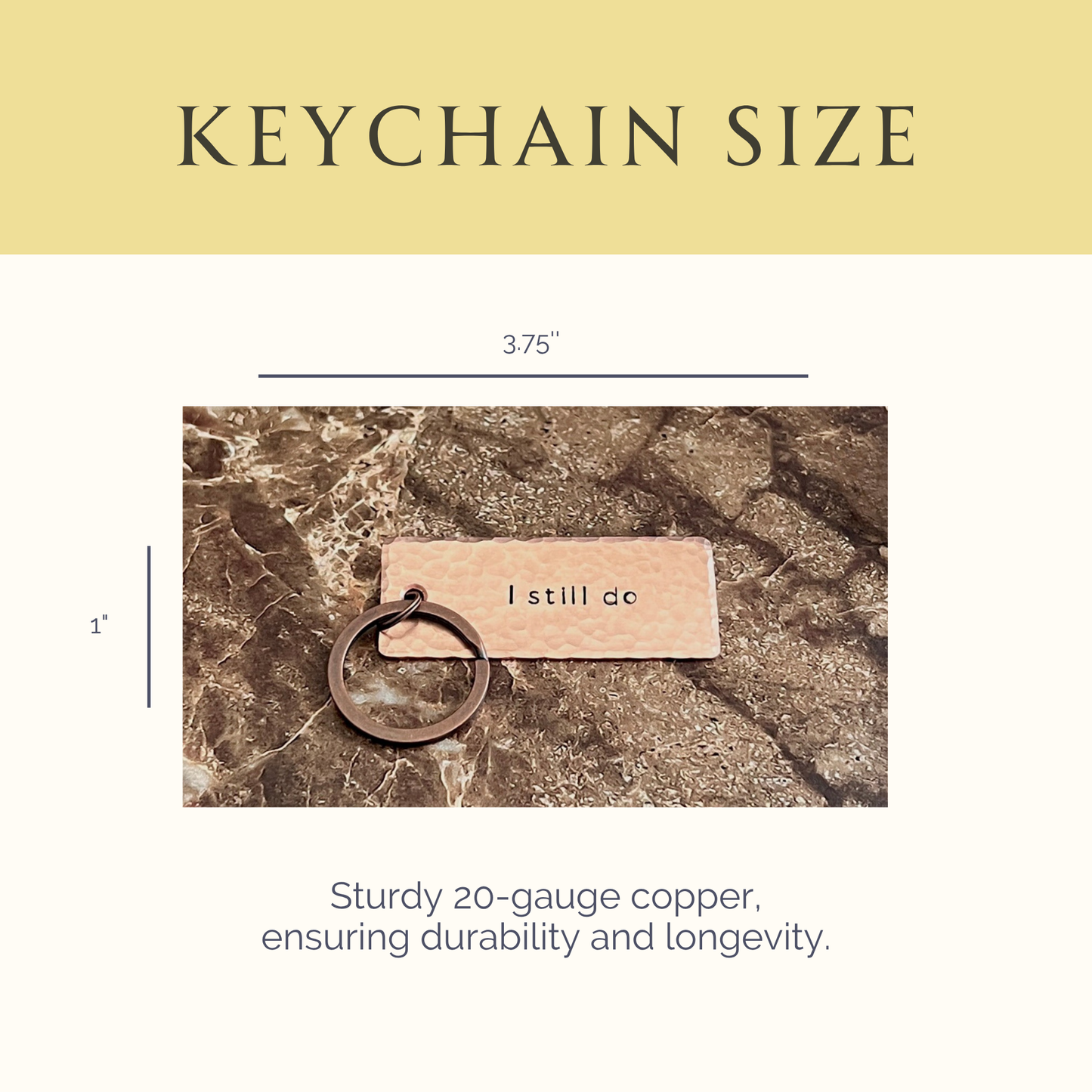 "I Still Do" Hand-Stamped Copper Keychain