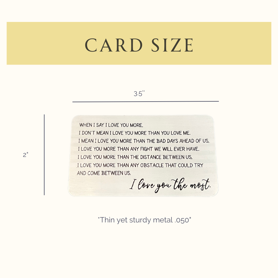I Love You Most" Metal Engraved Wallet Card with Pouch